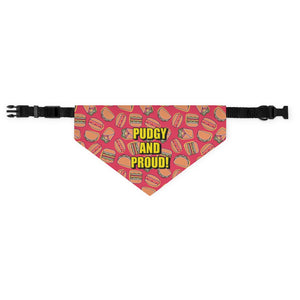 Pudgy & Proud – Bandana Collar