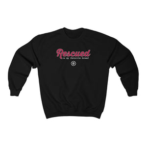 Trail Dogs – Rescued is my Favorite Breed Sweatshirt