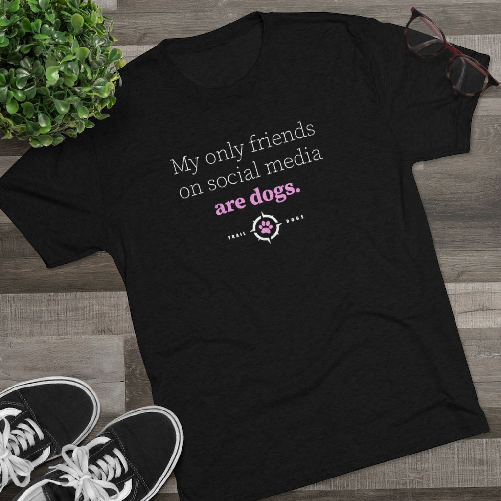 Trail Dogs –Social Media Tee #2