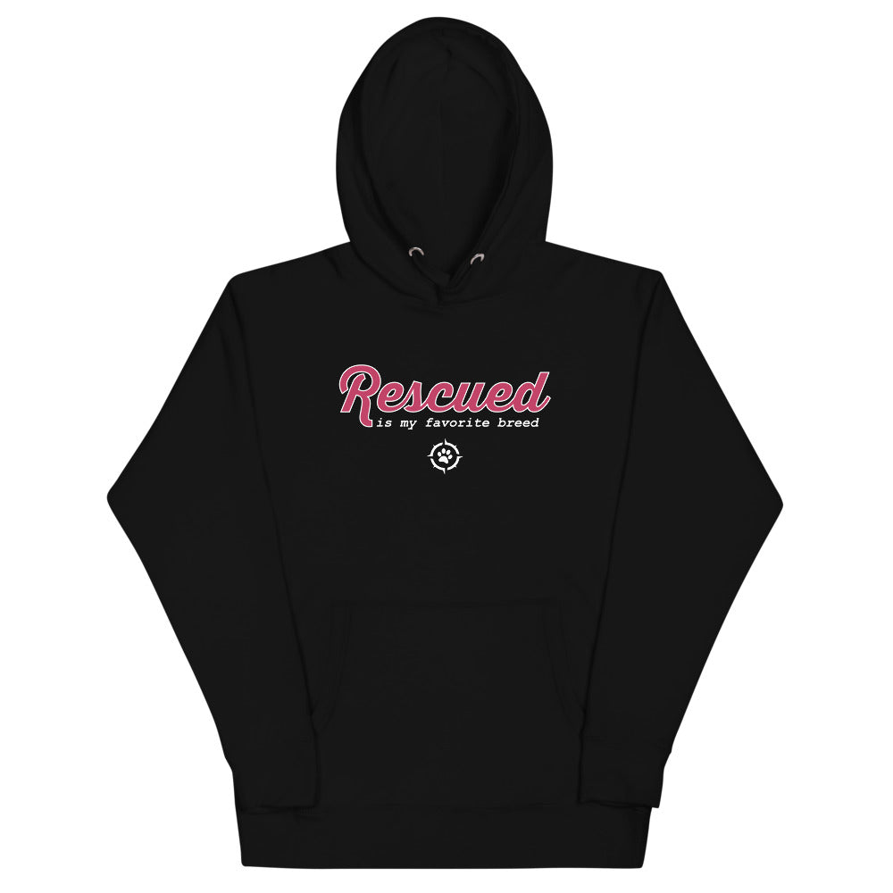 Rescued is my Favorite Breed Hoodie