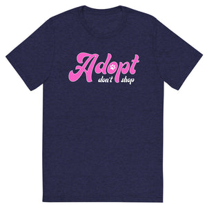 Adopt Don't Shop tee